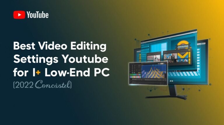 “best youtube video settings for low end pc”